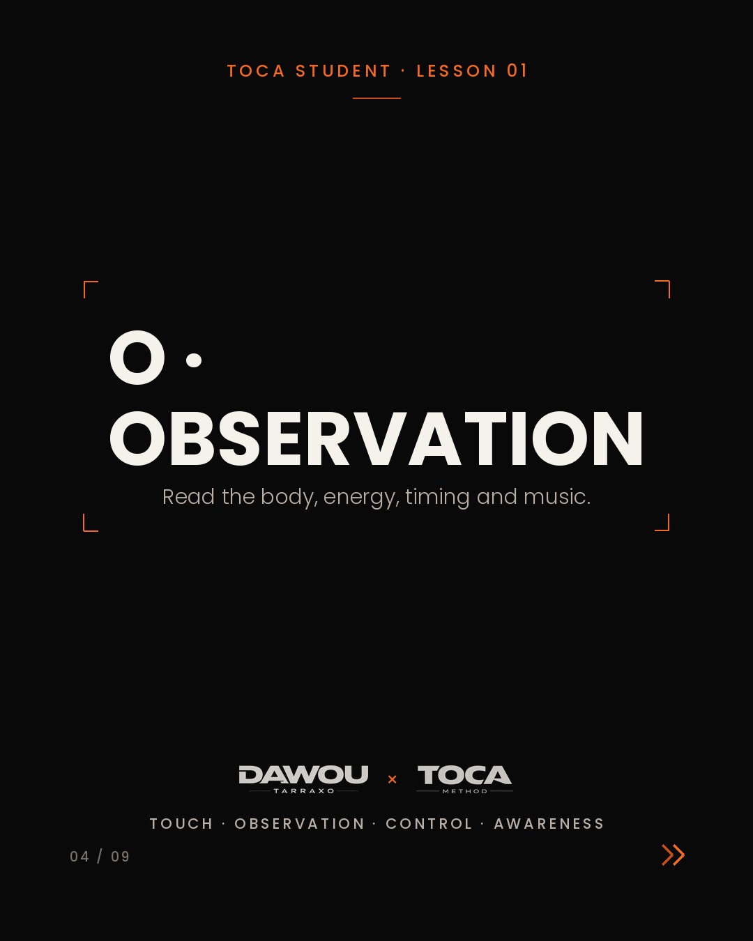 TOCA is not a collection of kizomba steps. It is four things I check in every dance, slide 4 of 9