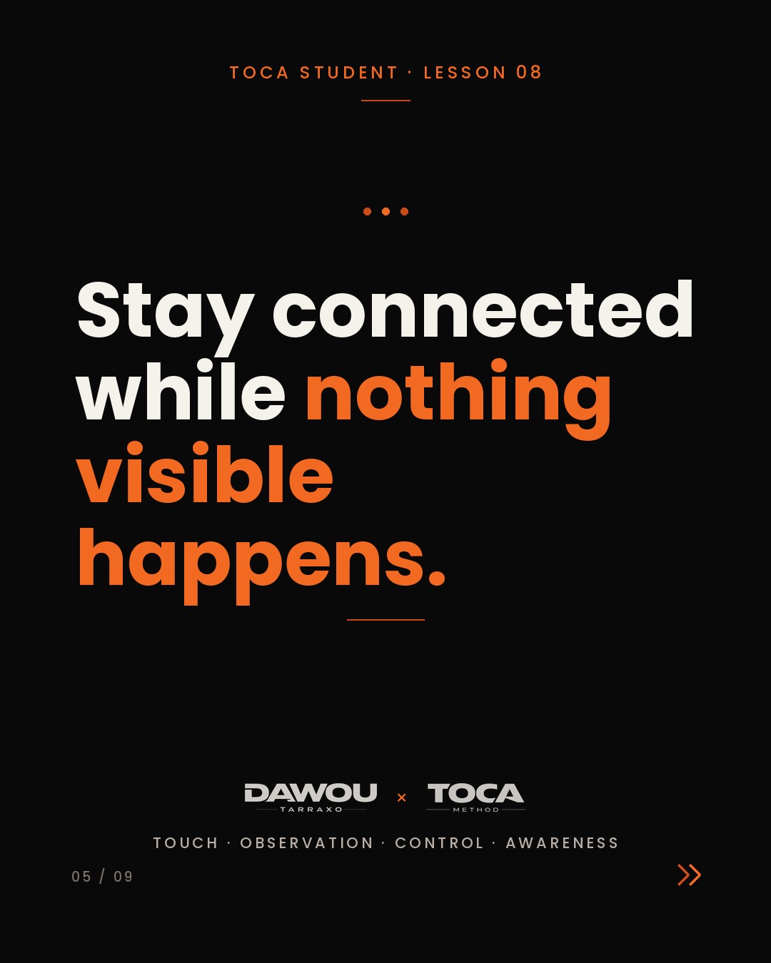 Dance the silence. Tarraxo musicality is what you do when the sound stops, slide 5 of 9