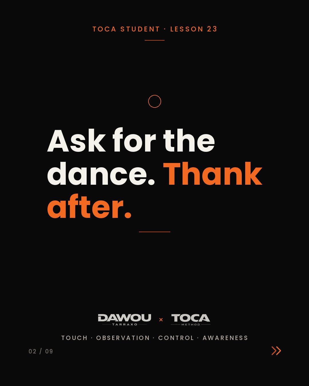 Social dance etiquette is technique, not politeness, slide 2 of 9