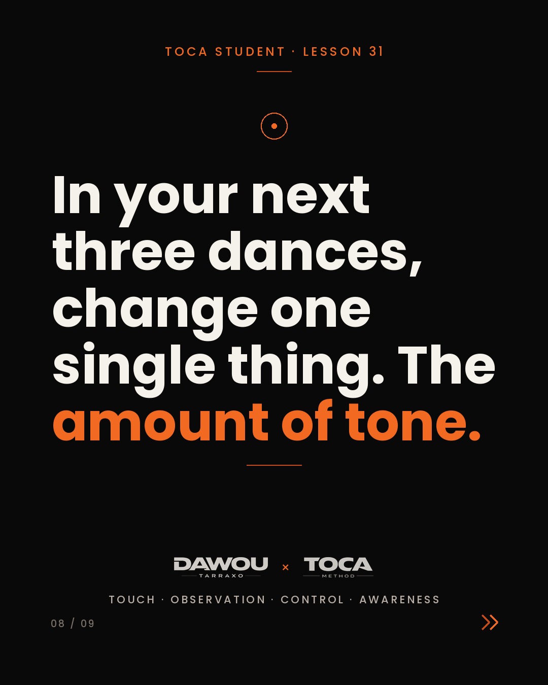 Every dance partner gives you a different amount of information, slide 8 of 9
