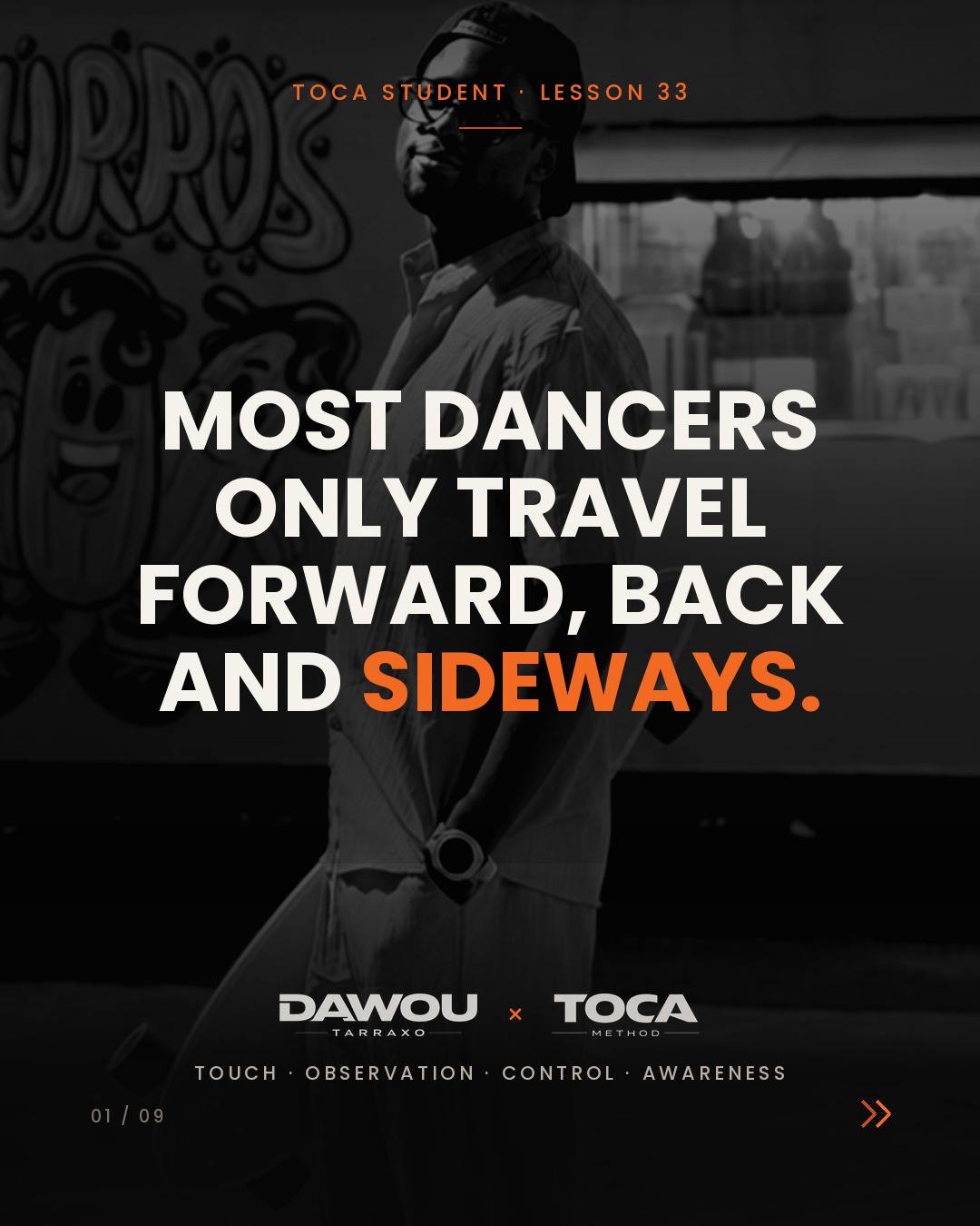Dawou Tarraxo, pioneer of Tarraxo. Change of levels. The vertical dimension of tarraxo