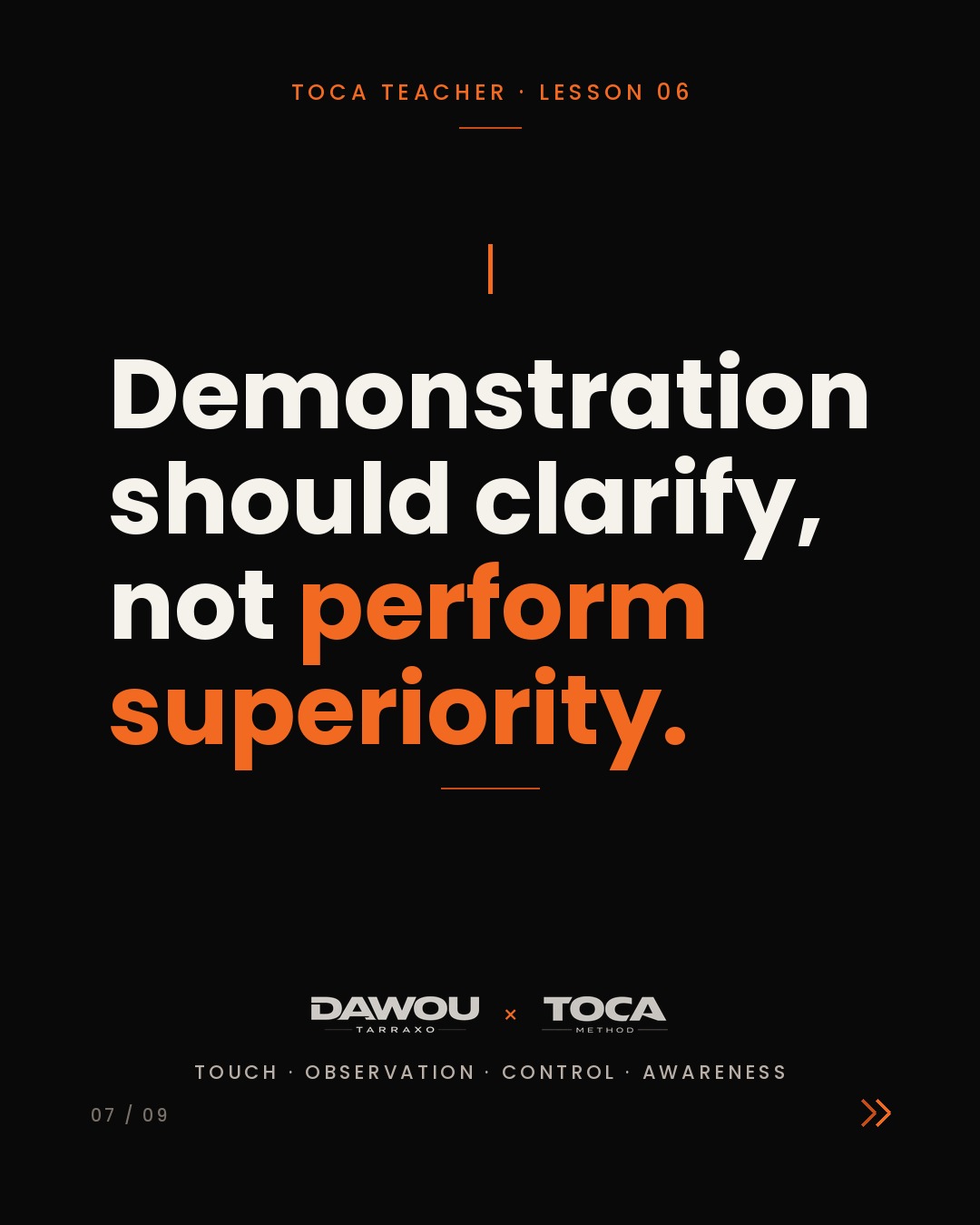 Demonstration is not teaching, slide 7 of 9