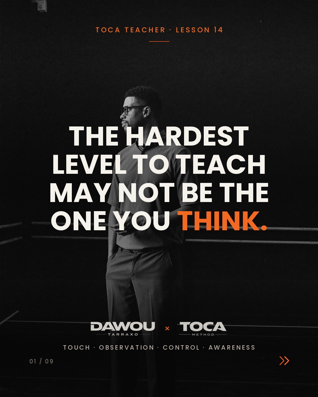 Dawou Tarraxo, pioneer of Tarraxo. Which dance level is the hardest to teach?
