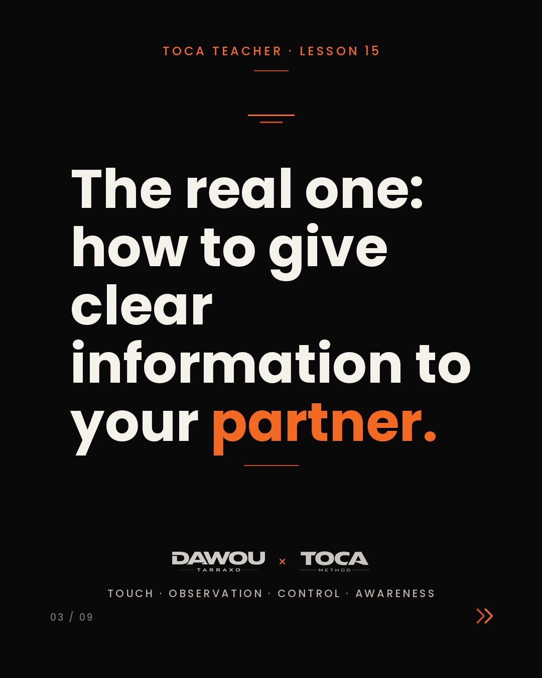 Teach the leader and the follower differently, slide 3 of 9