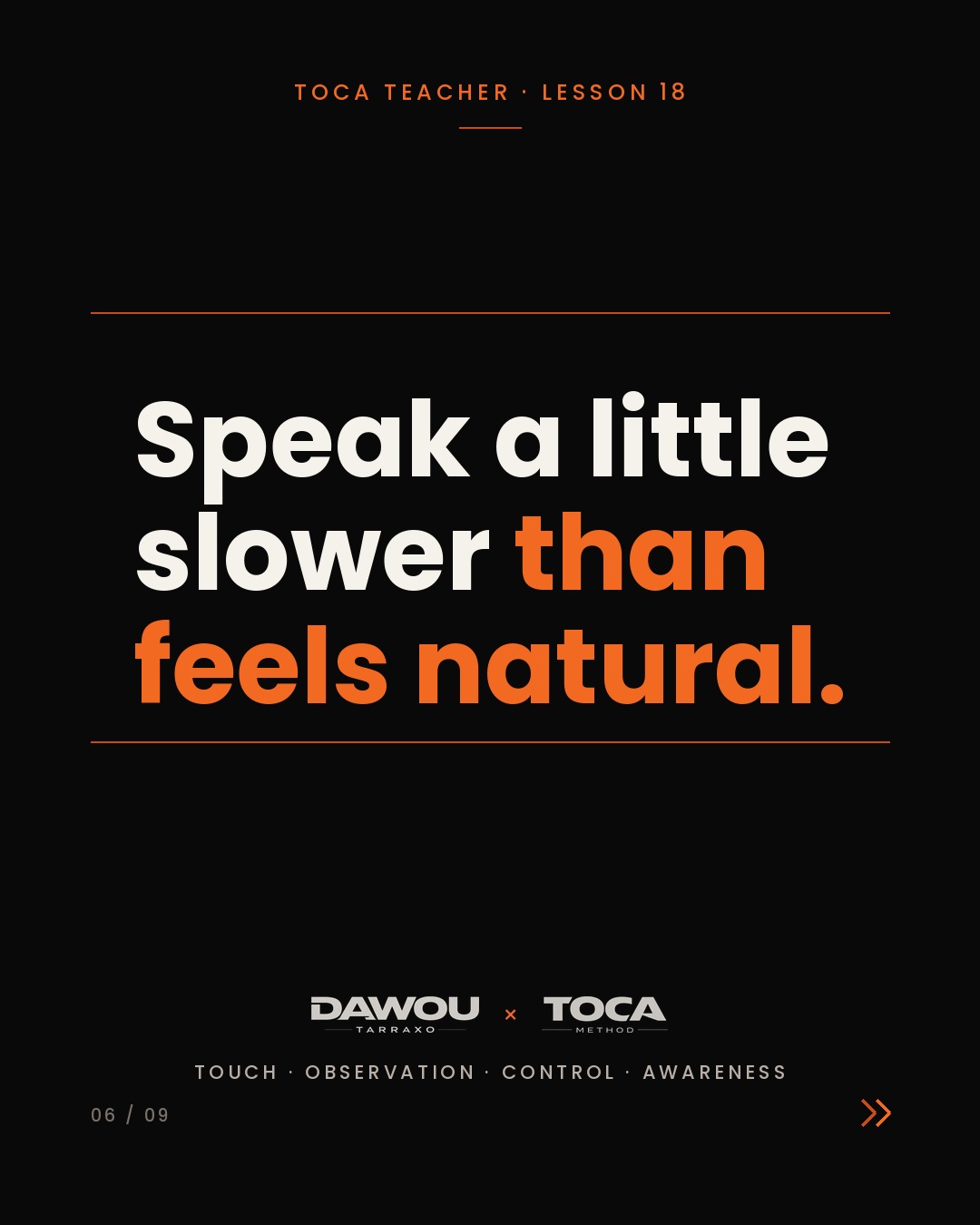 Your presence and your voice are teaching tools, slide 6 of 9