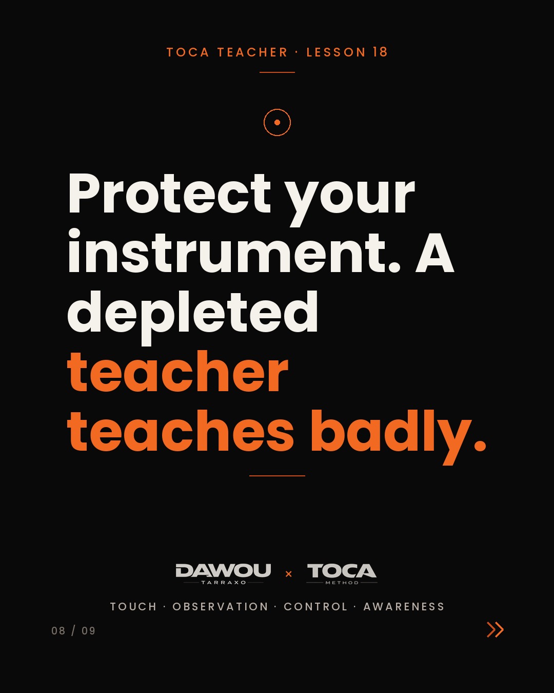 Your presence and your voice are teaching tools, slide 8 of 9