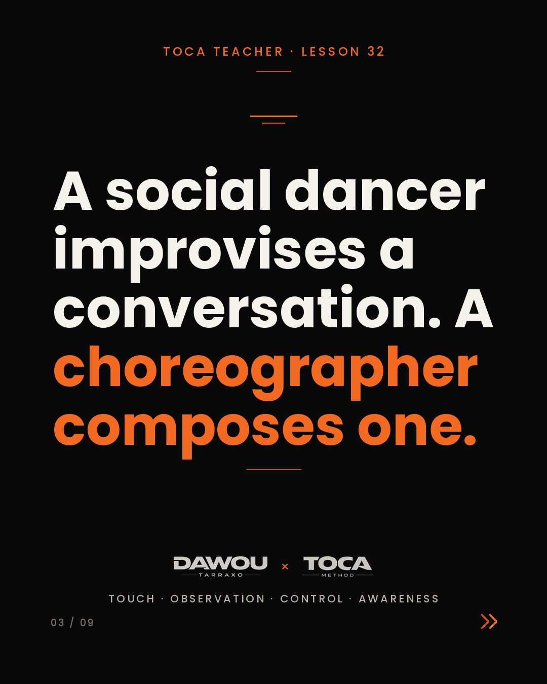 Choreography is not a list of moves, slide 3 of 9